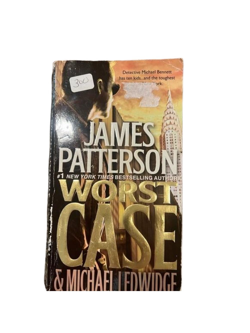 WORST CASE By James Patterson SOFT BACK and HARDBACK